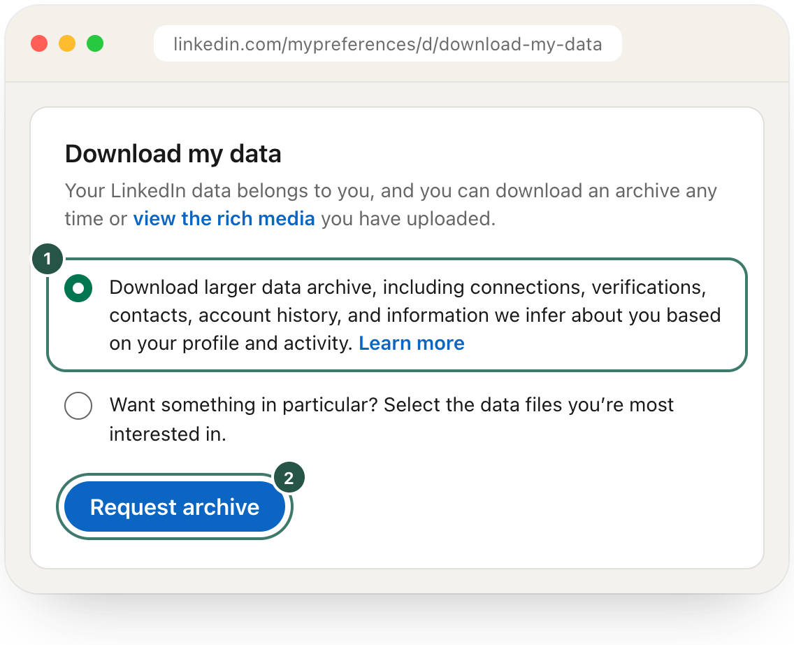Select Download larger data archive, then Request archive.
